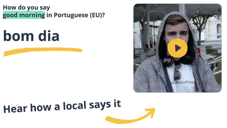 Portuguese native speaker video saying 'bom dia'